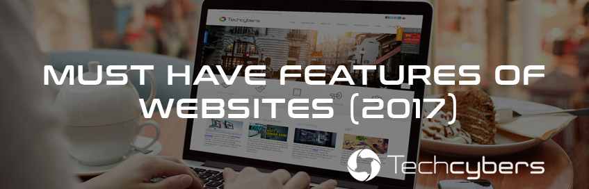 Must have features websites 2017